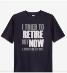 I Tried to Retire T-Shirt/Sweatshirt